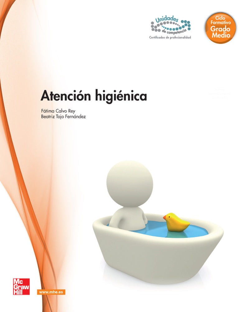 Atención higiénica. Aa. Vv. (McGraw-Hill Interamericana de España S.L.) 9788448180225