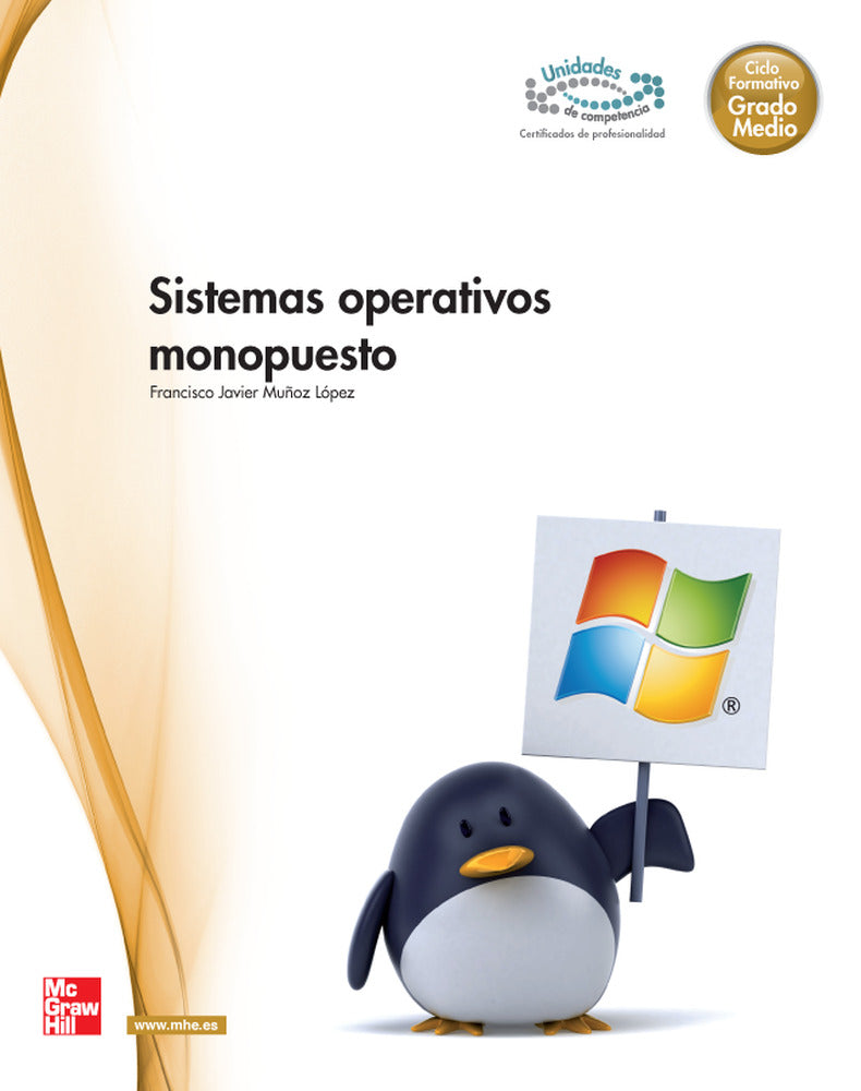 Sistemas operativos monopuesto. Aa. Vv. (McGraw-Hill Interamericana de España S.L.) 9788448180324