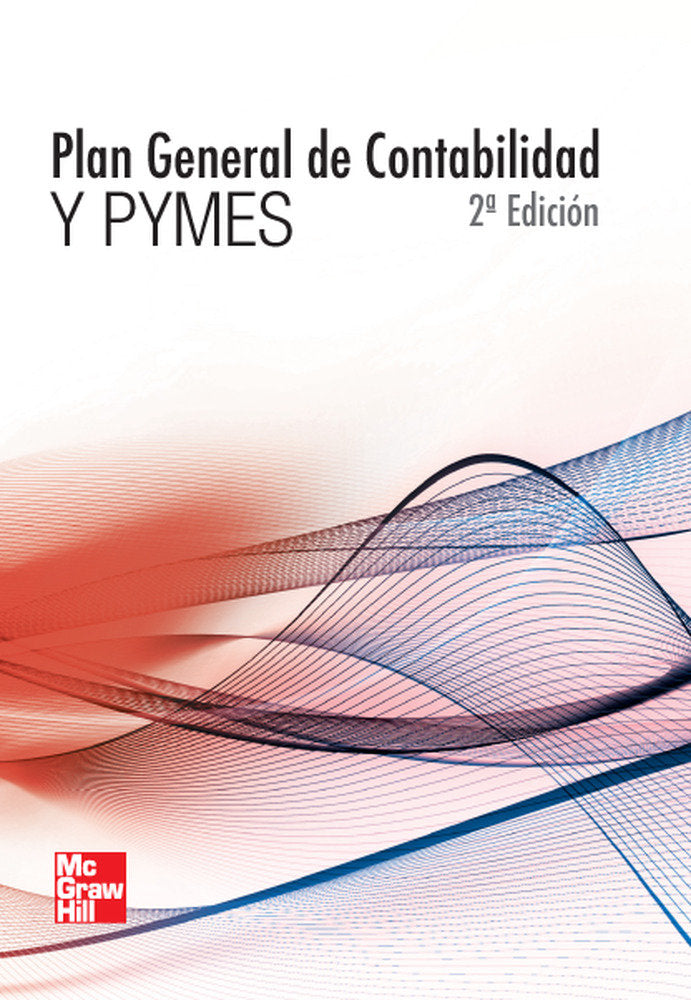 PLAN GENERAL CONTABILIDAD Y PYMES 2ªED 12 MCGCYF0SD | AA,VV | MCGRAW-HILL | 9788448182311