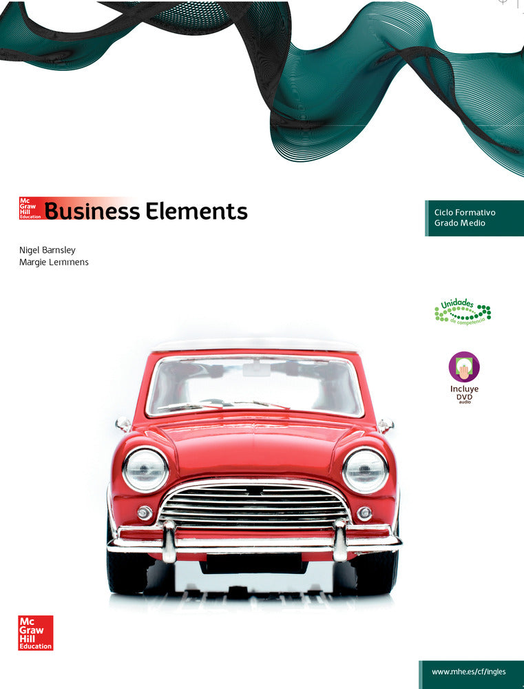 Business Elements. Barnsley, Nigel, Lemmens, Marggie (McGraw-Hill Interamericana de España S.L.) 9788448190996