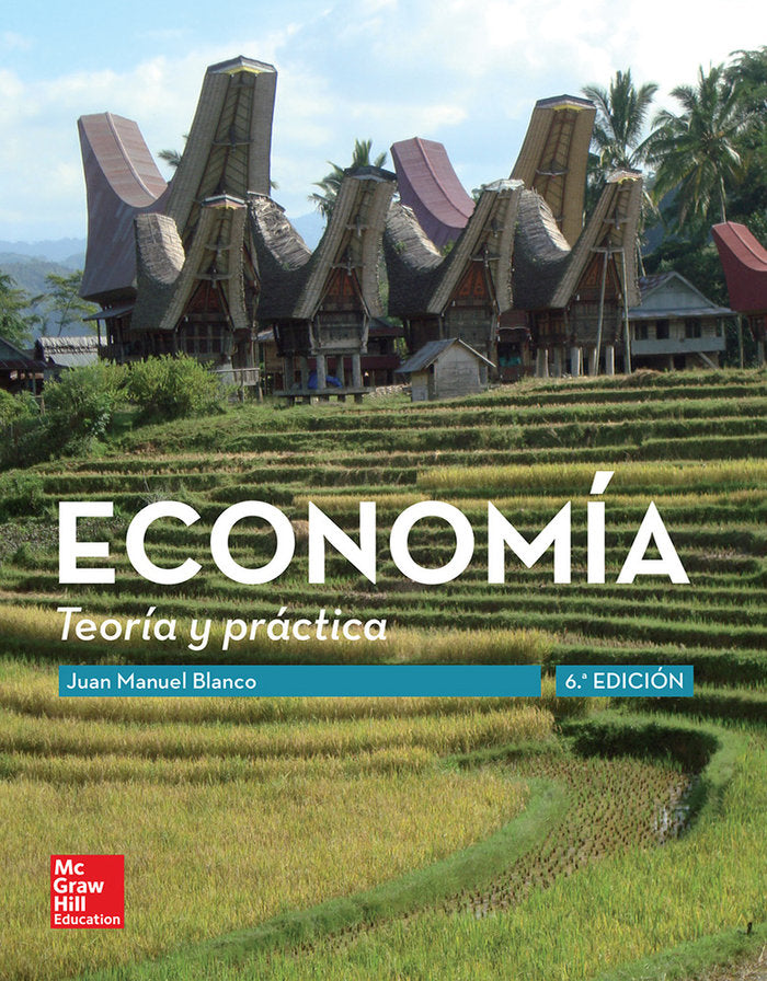 ECONOMIA TEORIA Y POLITICA 6ºED | BLANCO SANCHEZ,JUAN MANUEL | MCGRAW-HILL | 9788448192815