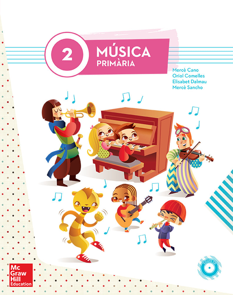 Musica 2 Primaria (LA + 1CD). Aa. Vv. (McGraw-Hill Interamericana de España S.L.) 9788448195397
