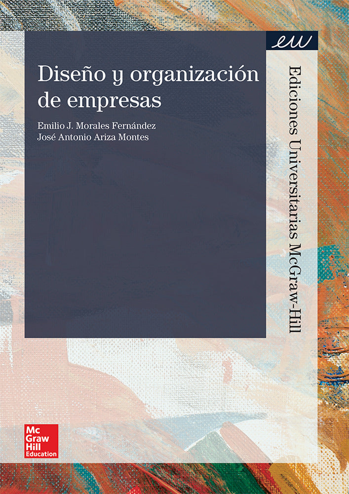 BUNDLE - Dise|o y organizacion de empresas.. Ariza Montes, Jose Antonio, Morales Fernandez, Emilio J. (McGraw-Hill Interamericana de España S.L.) 9788448197230 Imagen principal del producto