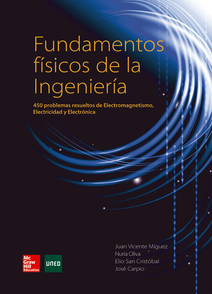 FUNDAMENTOS FISICOS DE LA INGENIERIA PROBLEMAS RESUELTOS - 9788448197742