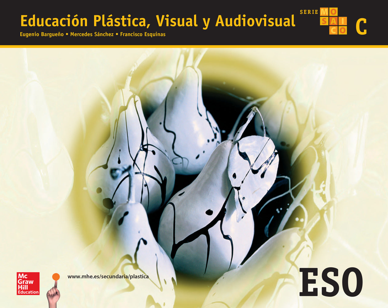 LA - Educacion Plastica, Visual y Audiovisual. Mosaico C.. Aa. Vv. (McGraw-Hill Interamericana de España S.L.) 9788448610357