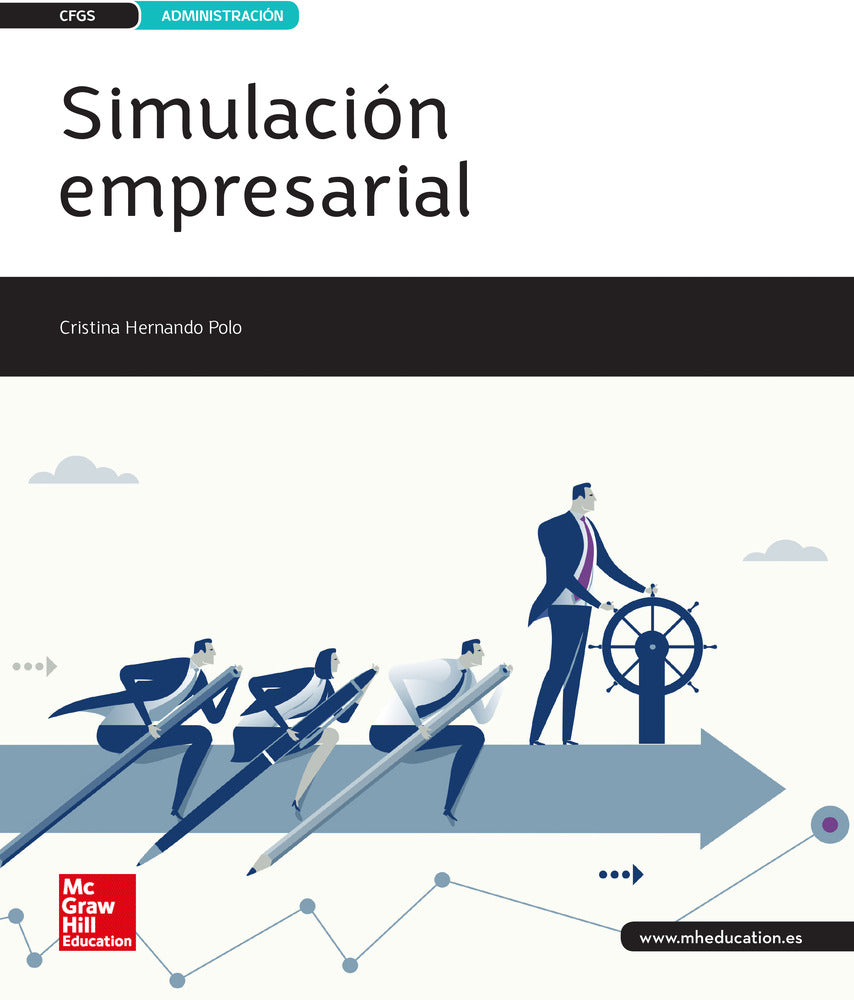 Simulación empresarial. Hernando Polo, Cristina (McGraw-Hill Interamericana de España S.L.) 9788448611965