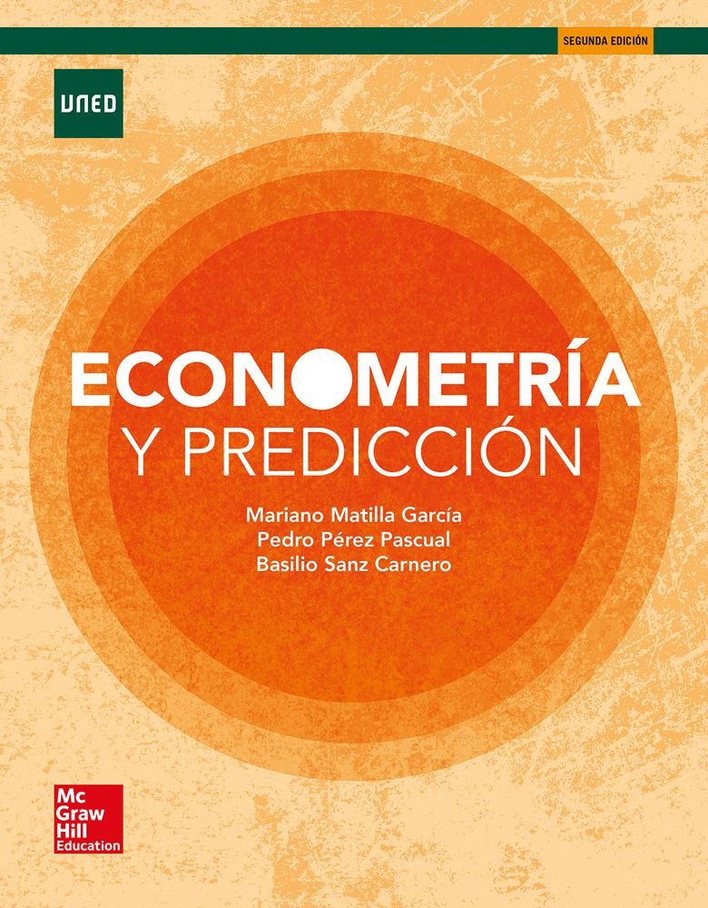 ECONOMETRIA Y PREDICCION 2ªED | MATILLA GARCIA, MARIANO | MCGRAW-HILL | 9788448612016