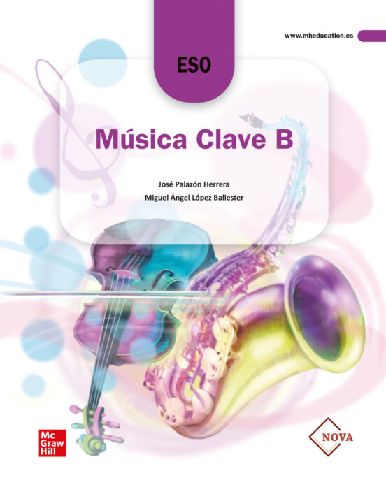 ✅ MÚSICA CLAVE B NOVA. 1º ESO EDICIÓN LOMLOE MIGUEL ANGEL LOPEZ BALLESTER , JOSE PALAZON HERRERA MCGRAW-HILL / INTERAMERICANA DE ESPAÑA - 9788448631468 Imagen principal del producto