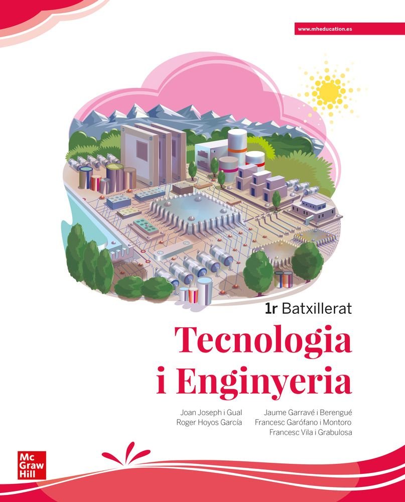 ✅ TECNOLOGIA I ENGINYERIA 1ºNB CATALAN 22 LOMLOE I JOSEPH I GUAL,JOAN, GARRAVE I BERENGUE,J I MCGRAW-HILL I 9788448631840
