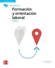 ✅ FORMACIÓN Y ORIENTACIÓN LABORAL. ESENCIAL - 9788448634889