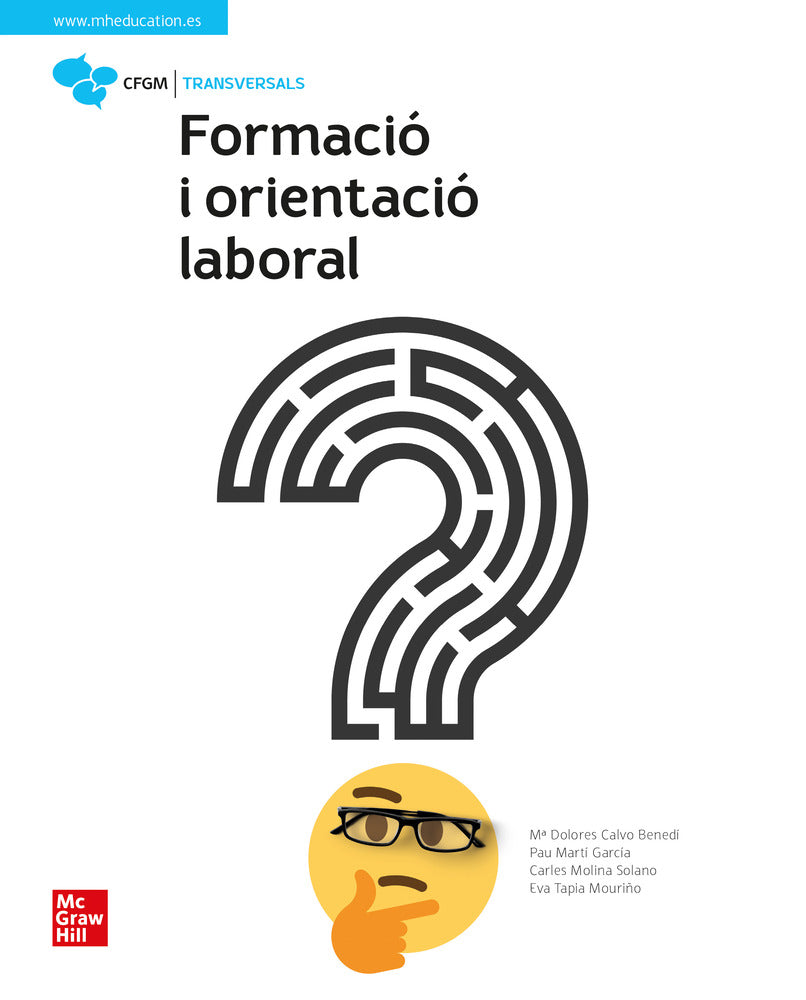 Formació i orientació laboral. Grau mitjà. Aa. Vv. (McGraw-Hill Interamericana de España S.L.) 9788448634988