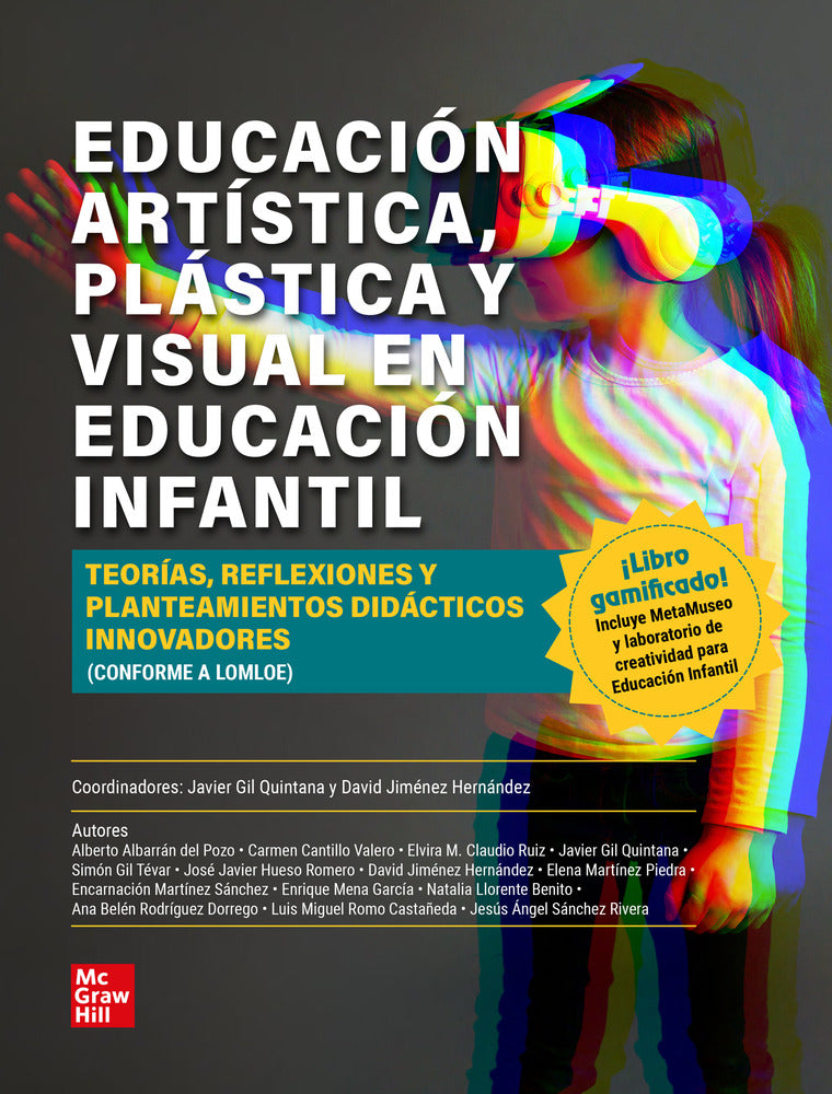 Educacion artística, plástica y visual en Educación Infantil. Gil Quintana, Javier (coord. ), Jimenez Hernandez, D. (Coord. ) (McGraw-Hill Interamericana de España S.L.) 9788448636340