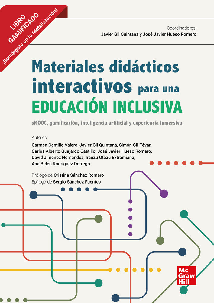 Materiales didácticos interactivos para una educación inclusiva. -(coord. ), Gil Quintana, Javier (coord. ), Hueso Romero, Jose Javier (McGraw-Hill Interamericana de España S.L.) 9788448636364 Imagen principal del producto