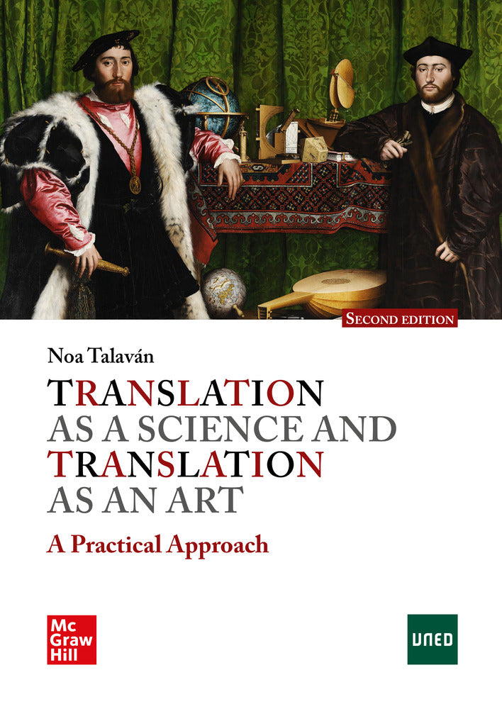 Translation as a Science Translation as an Art, 2e. Talavan, N. (McGraw-Hill Interamericana de España S.L.) 9788448637460