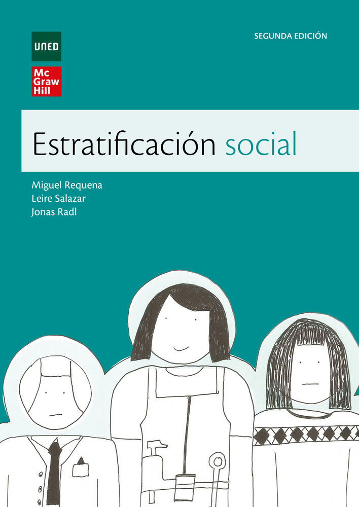 Estratificacion social. Radl, Jonas, Requena, Miguel, Salazar, Leire (McGraw-Hill Interamericana de España S.L.) 9788448638610