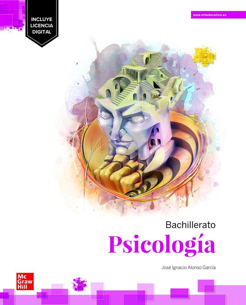 PSICOLOGIA 1º/2ºBACH 23 LOMLOE | ALONSO GARCIA, | MCGRAW-HILL | 9788448638733