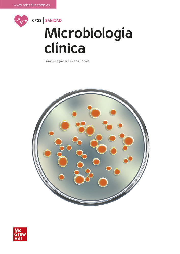 Microbiología clínica. Aa. Vv. (McGraw-Hill Interamericana de España S.L.) 9788448638856