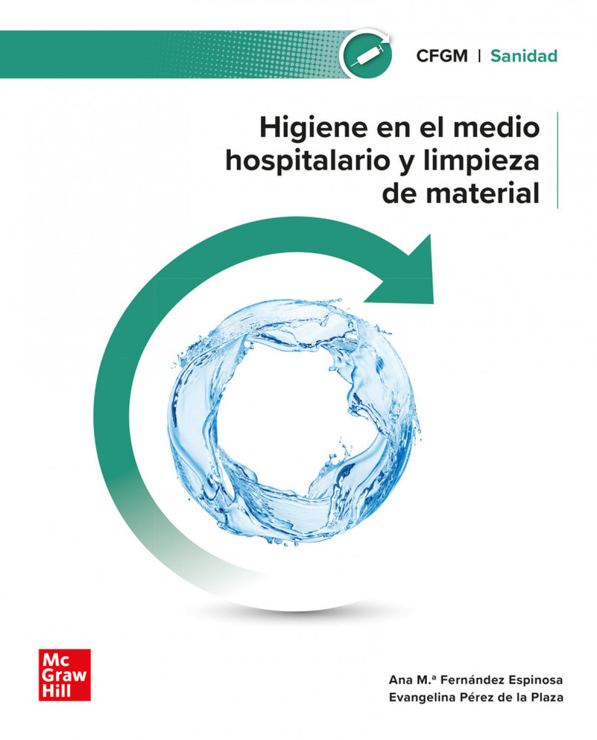 ✅ HIGIENE MEDIO HOSPITA.LIMPIEZA MATERIAL GM 24 CF - 9788448642341