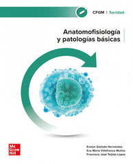 ✅ ANATOMOFISIOLOGIA Y PATOLOGIA BASICAS GM 24 CF - 9788448642549