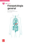 Fisiopatología general. Aa. Vv. (McGraw-Hill Interamericana de España S.L.) 9788448643485