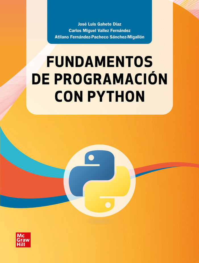 FUNDAMENTOS DE PROGRAMACION CON PYTHON - 9788448645274