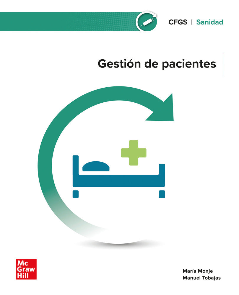 Gestión de pacientes. Aa. Vv. (McGraw-Hill Interamericana de España S.L.) 9788448646479