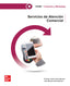 Servicios de Atención Comercial. Aa. Vv. (McGraw-Hill Interamericana de España S.L.) 9788448646752