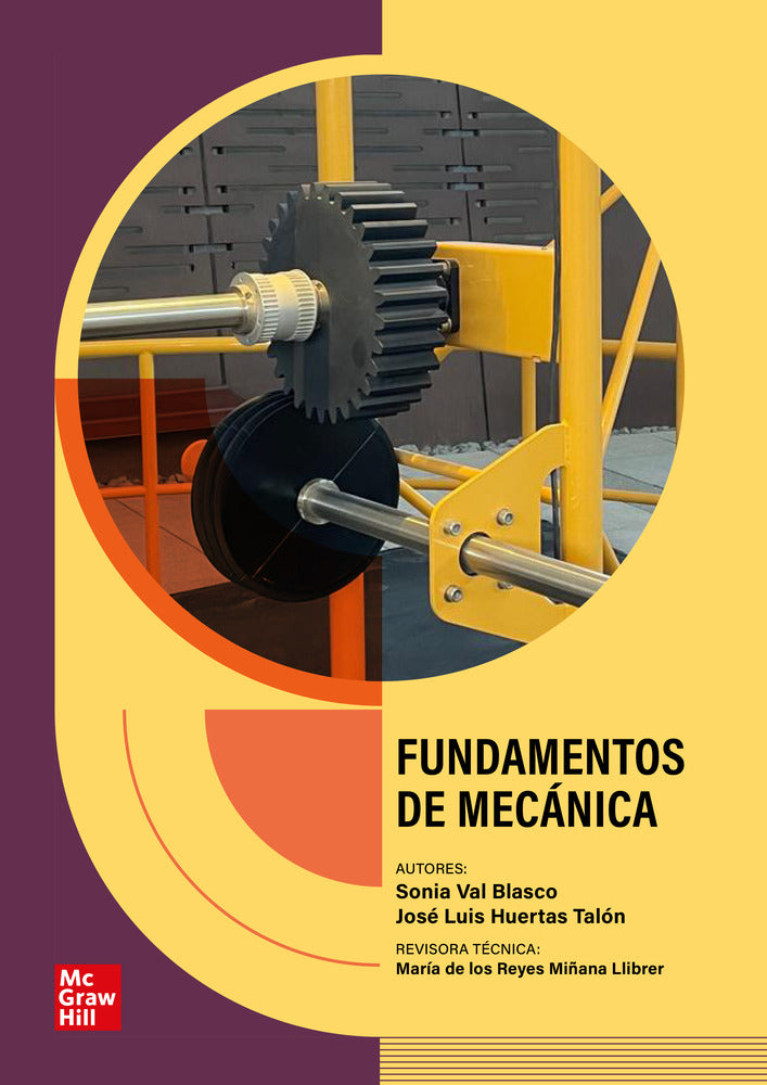 Fundamentos de mecánica. Huertas Talon, Jose Luis, Val Blasco, Sonia (McGraw-Hill Interamericana de España S.L.) 9788448648138 Imagen principal del producto