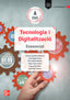 Tecnologia i Digitalització A ESO. Essencial. Francesc Garofano Montoro, Jordi Regales Barta, Enric Abadal (McGraw-Hill Interamericana de España S.L.) 9788448648565