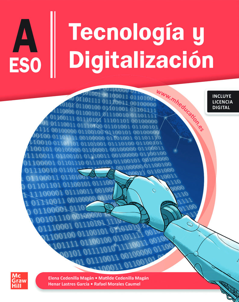 Tecnología y Digitalización A ESO. Cedenilla (McGraw-Hill Interamericana de España S.L.) 9788448649180