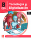Tecnología y Digitalización B ESO. Cedenilla (McGraw-Hill Interamericana de España S.L.) 9788448649241