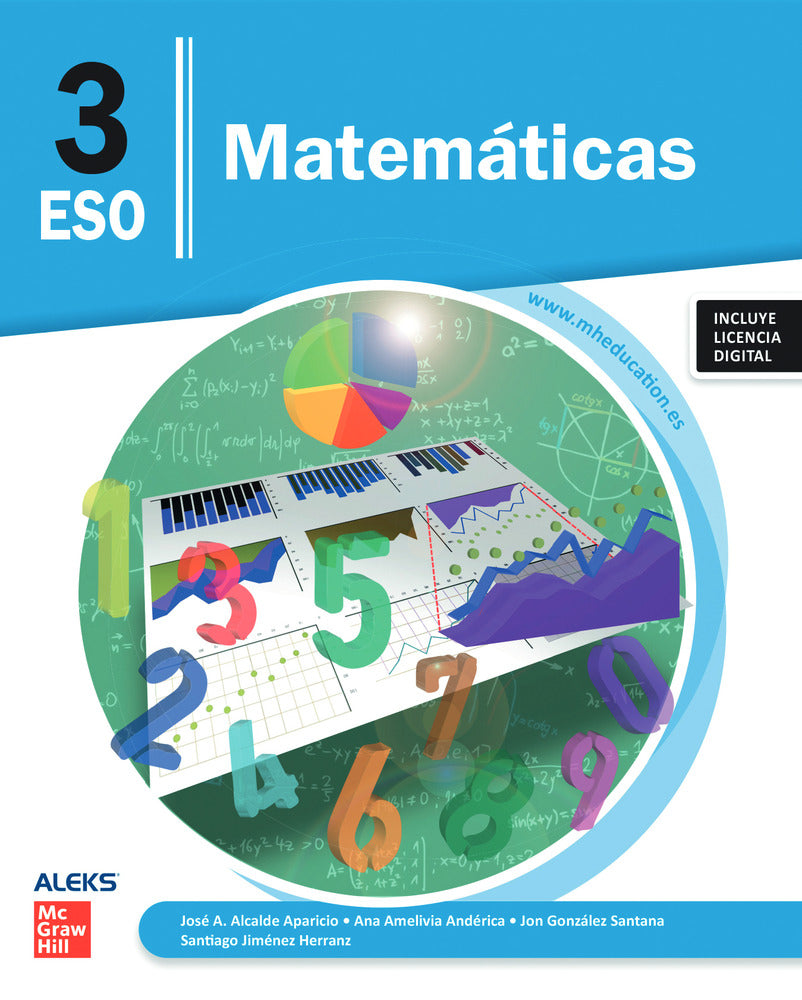 Matemáticas 3.º ESO. Ana Amelivia Anderica, Jon Gonzale, Jose A. Alcalde Aparicio (McGraw-Hill Interamericana de España S.L.) 9788448649364 Imagen principal del producto