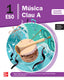 Música Clau A 1r ESO Comunitat Valenciana. Lopez (McGraw-Hill Interamericana de España S.L.) 9788448649579