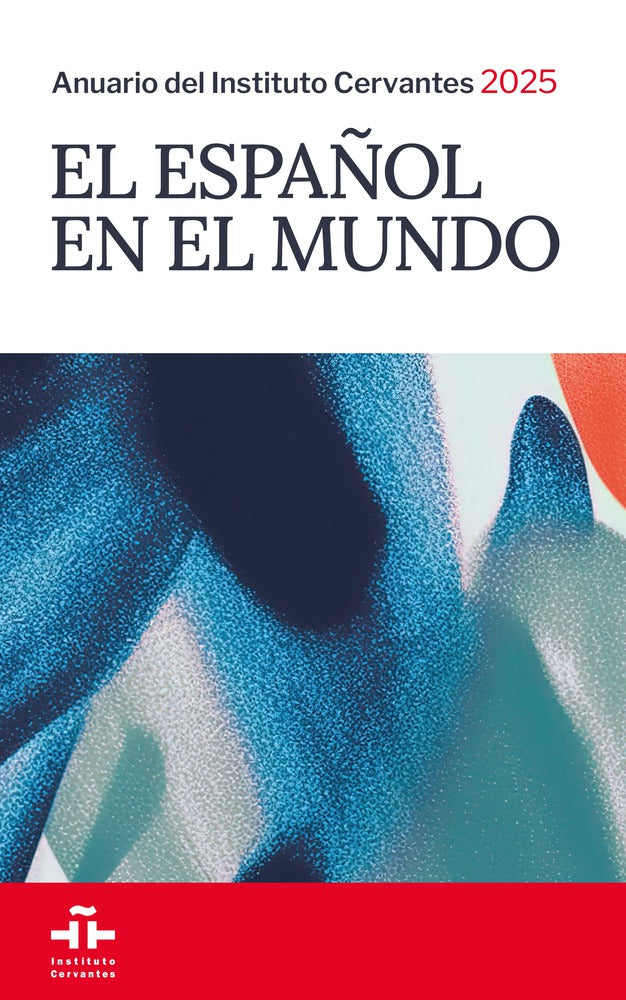 Anuario Instituto Cervantes 2025 (rústica). Aa. Vv. (McGraw-Hill Interamericana de España S.L.) 9788448651404