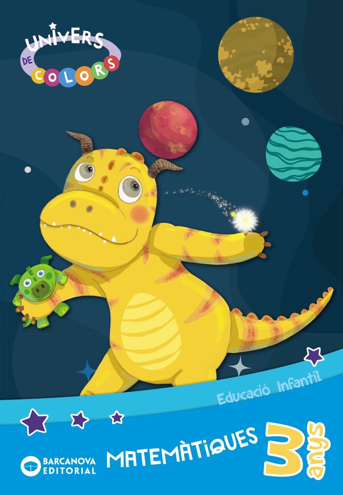 UNIVERS DE COLORS 3 ANYS MATEMATIQUES, CARPETA DE L'ALUMNE | Varios Autores | 9788448948955 (Barcanova Editorial (Cataluña))