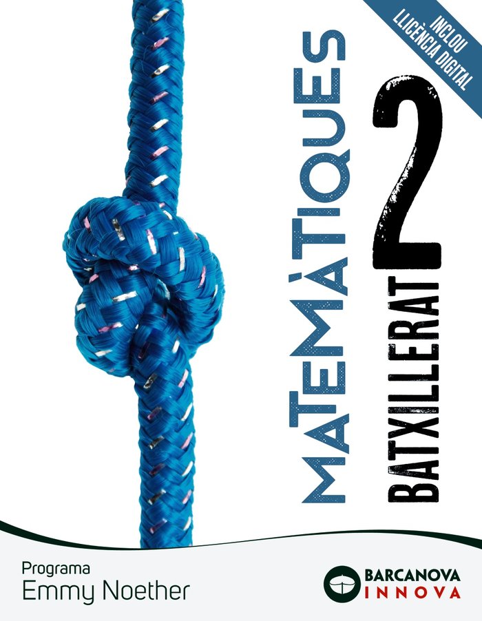 ✅ EMMY NOETHER 2 BATXILLERAT MATEMATIQUES - 9788448961626