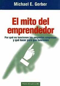 MITO DEL EMPRENDEDOR-EMPRESA 45 | GERBER | PAIDOS | 9788449303654 Imagen principal del producto