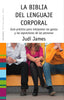 BIBLIA DEL LENGUAJE CORPORAL - 9788449323379