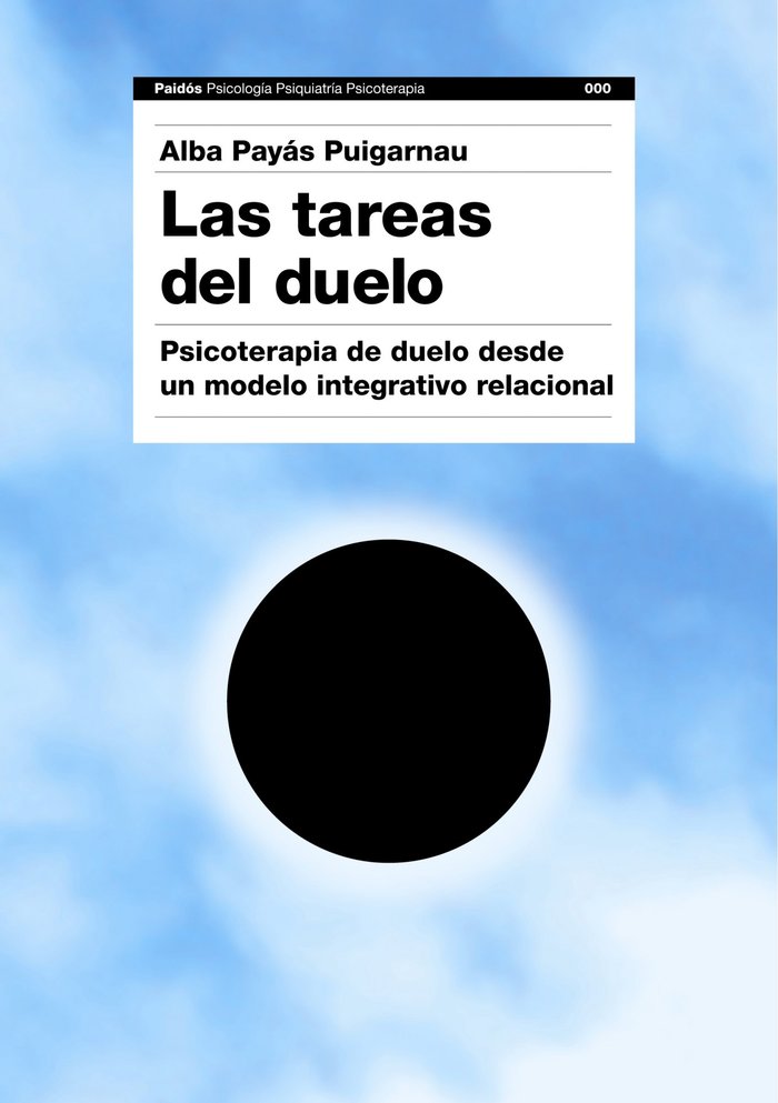 TAREAS DEL DUELO,LAS | PAYAS PUIGARNAU,ALBA | PAIDOS | 9788449324239
