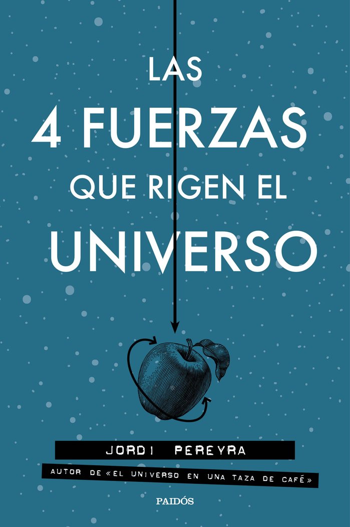 4 FUERZAS QUE RIGEN EL UNIVERSOLAS - 9788449333163