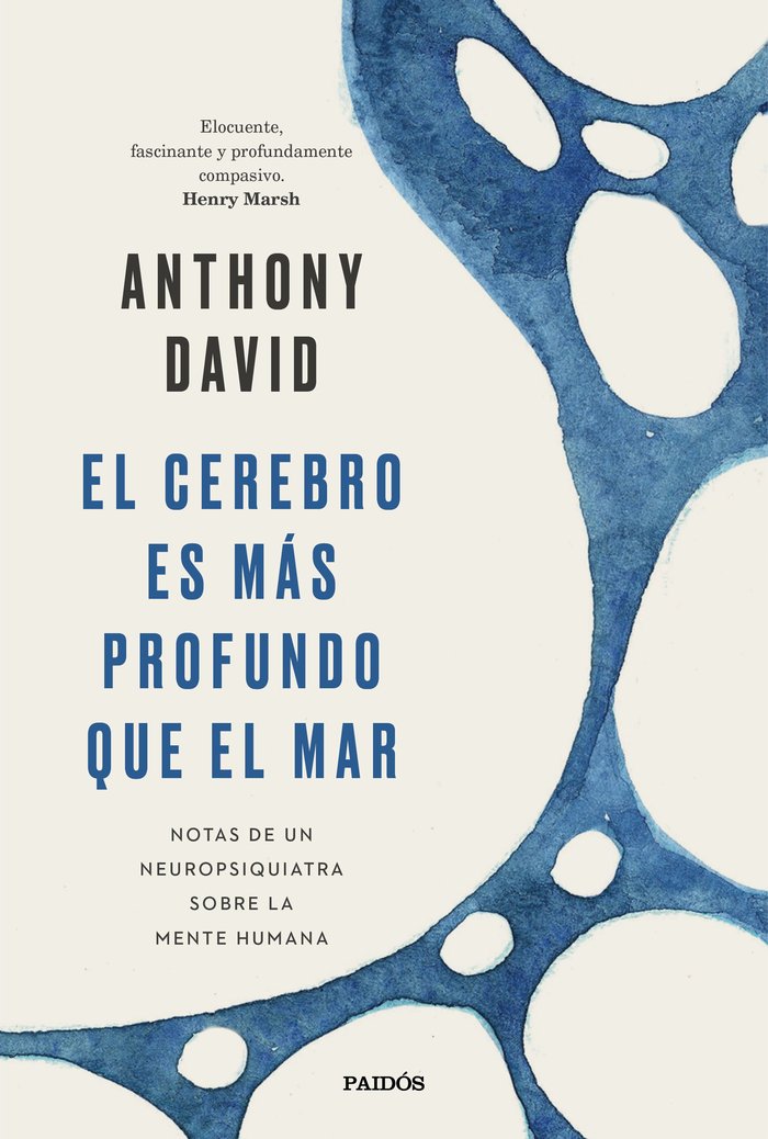 EL CEREBRO ES MAS PROFUNDO QUE EL MAR | ANTHONY DAVID | PAIDOS | 9788449338168 Imagen principal del producto