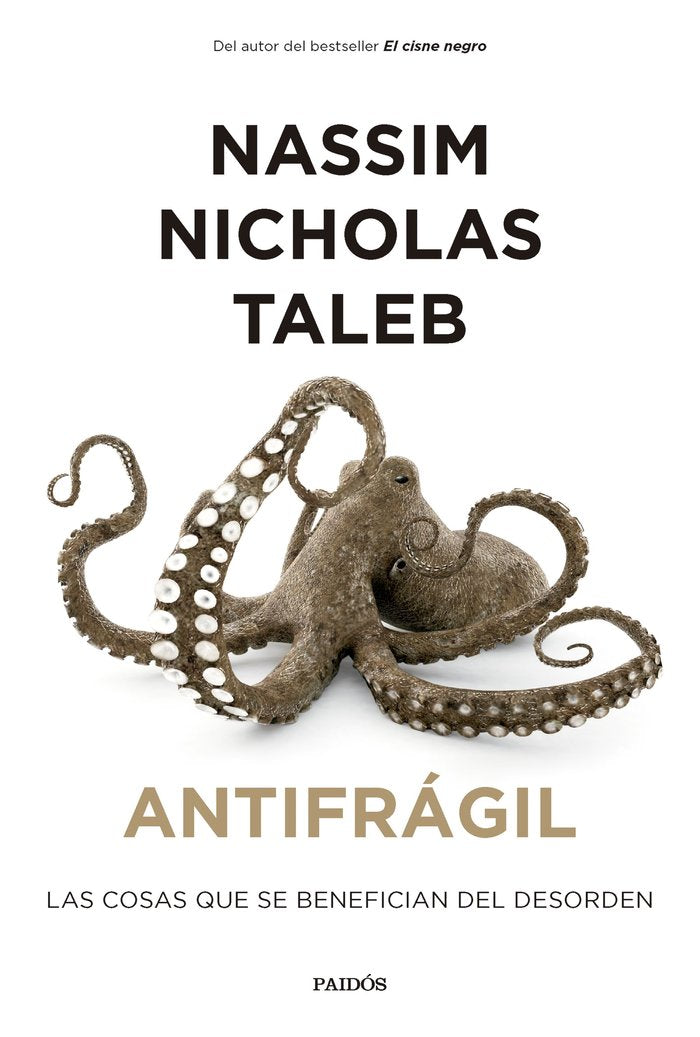 ANTIFRAGIL | NASSIM NICHOLAS TALEB | PAIDOS | 9788449341854 Imagen principal del producto