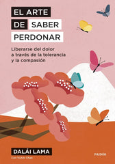 EL ARTE DE SABER PERDONAR - 9788449342080