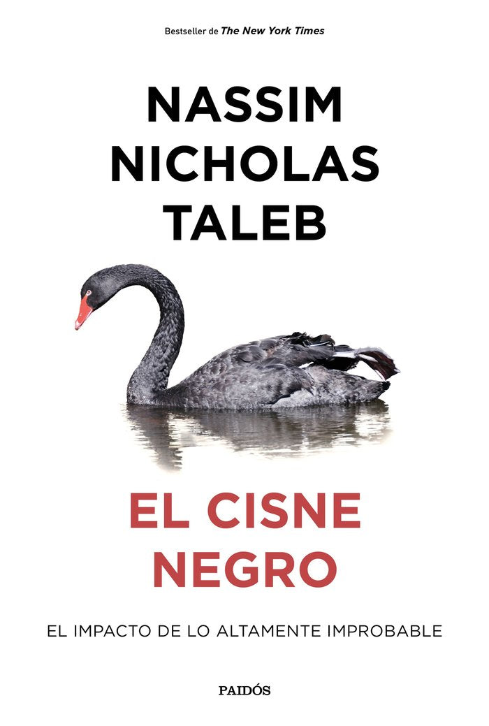 EL CISNE NEGRO | NASSIM NICHOLAS TALEB | PAIDOS | 9788449342417