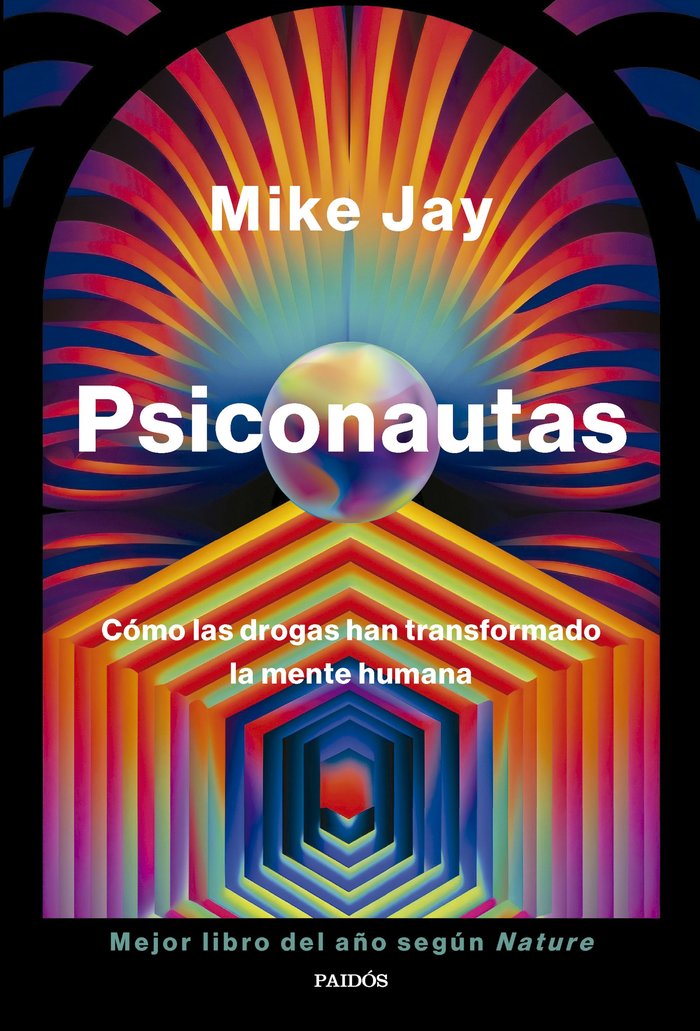 PSICONAUTAS | MIKE JAY | PAIDOS | 9788449343056 Imagen principal del producto