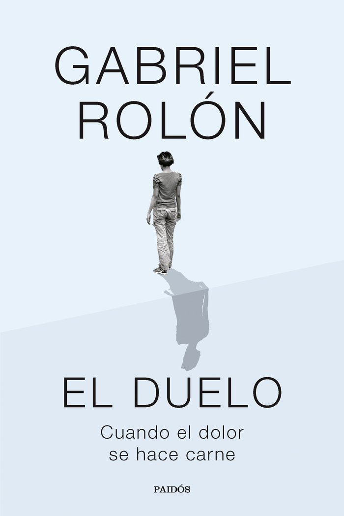 EL DUELO | ROLON, GABRIEL | PAIDOS | 9788449343308