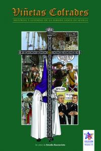 VIÑETAS COFRADES 2 HISTORIAS Y LEYENDAS SEMANA SANTA SEVILLA - 9788461569960 Imagen principal del producto