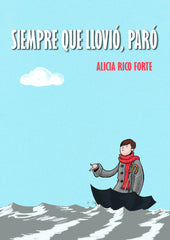 SIEMPRE QUE LLOVIO PARO - 9788461635795