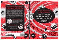 DICCIONARIO IRREVERENTE DE ECONOMIA | ADANTI,DARIO/GONZALEZ TORRALBA,ENRIC | ALTERNATIVAS ECONOMICAS S,C,C, | 9788461706471