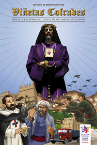 VIÑETAS COFRADES ESPECIAL CRISTO DE MEDINACELI | DIAZ CANTELAR GARCIA JUNCO,DAMIAN | VIÑETAS COFRADES | 9788461734269